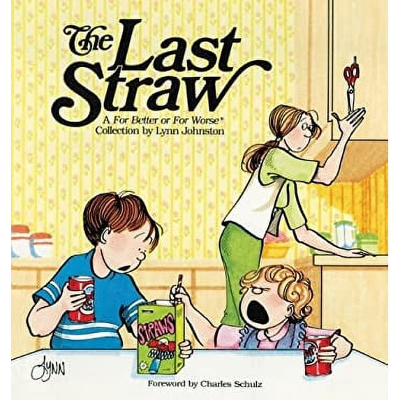 Pre-Owned The Last Straw: A for Better or for Worse Collection Paperback