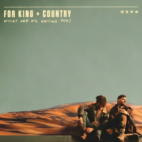 for King & Country - What Are We Waiting for? - CD