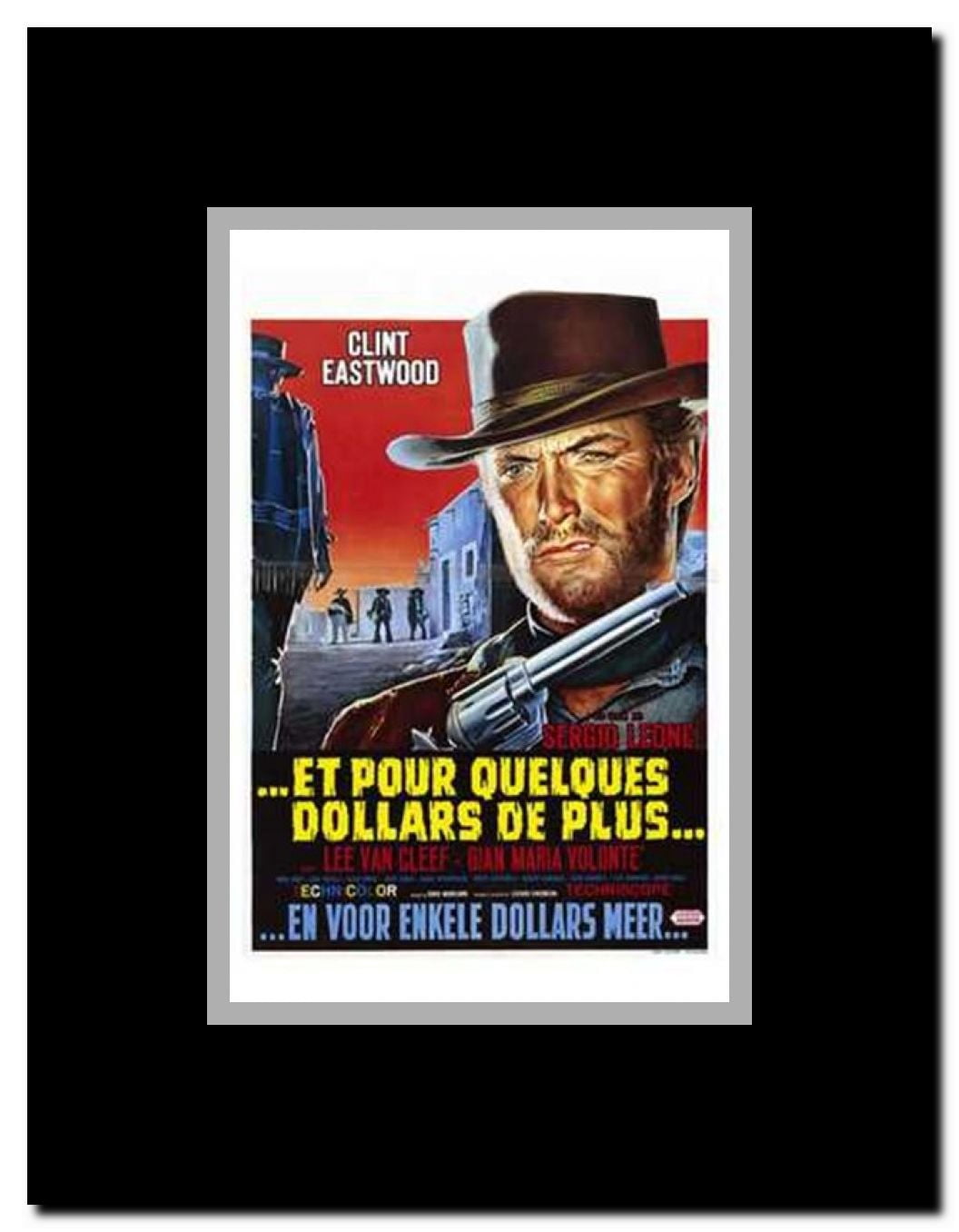 for a Few Dollars More Framed Movie Poster