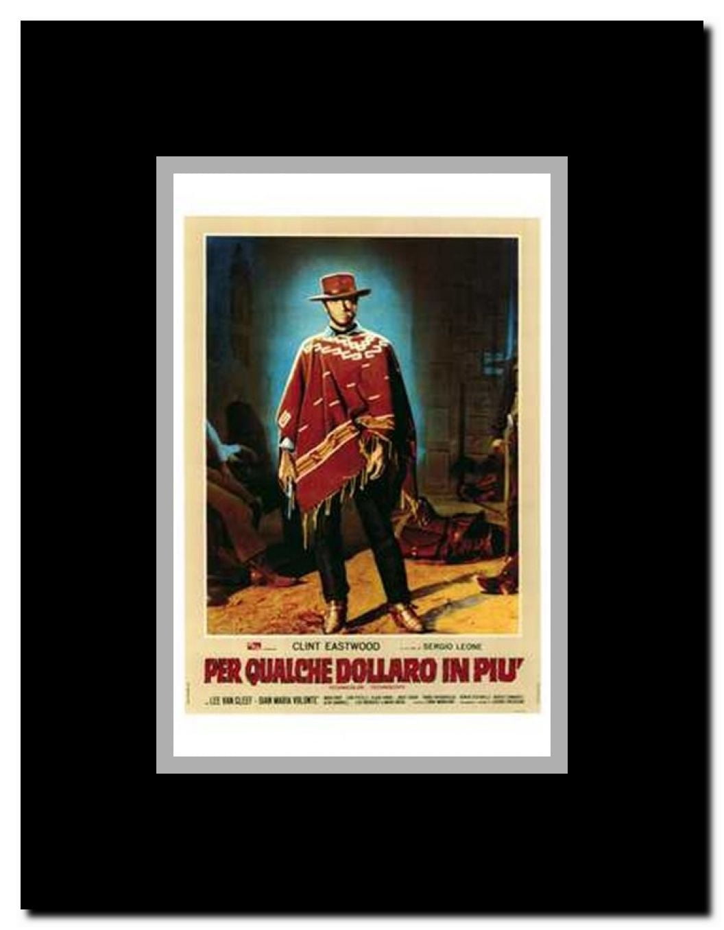 for a Few Dollars More Framed Movie Poster