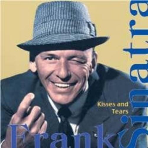 Frank Sinatra frank sinatra - kisses and tears AudioCD Italian Import (CD)