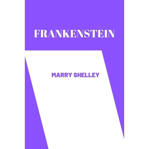 frankenstein by Mary Shelley, (Paperback)