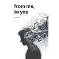 thumbnail image 1 of from me, to you (Paperback), 1 of 1