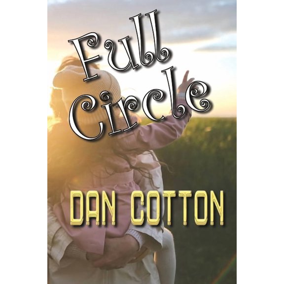 full Circle, (Paperback)