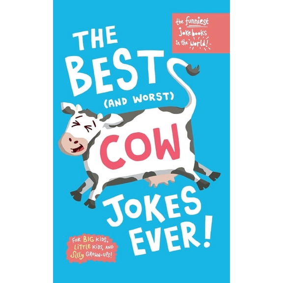 The funniest Jokebooks in the world: Silly, funny jokes about cows, (Paperback)