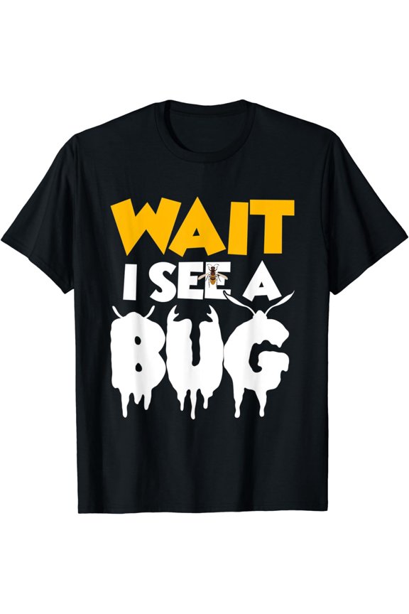 funny Bug Insect Gifts for Entomologists and Bug Lovers T-Shirt