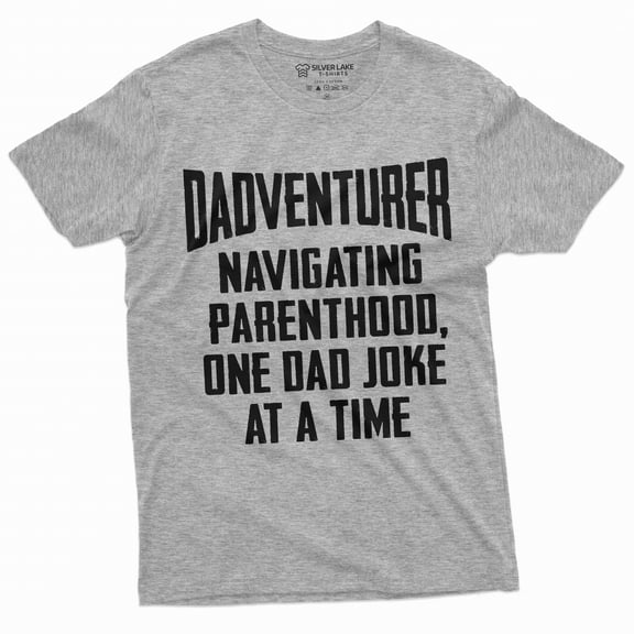 funny Dadventurer parenthood T-shirt Father's day Christmas Dad Father gifts Dad joke funny shirt (Small Grey)
