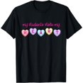 thumbnail image 1 of funny My students Stole My Heart teacher valentines day T-Shirt, 1 of 3
