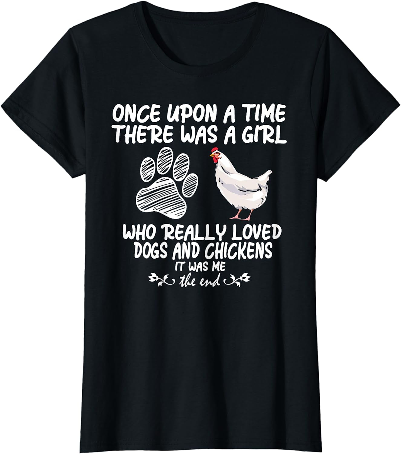A Girl Who Really Loved Dogs And Chickens Funny T-Shirt A Girl Who Really Loved Dogs And Chickens Funny T-Shirt