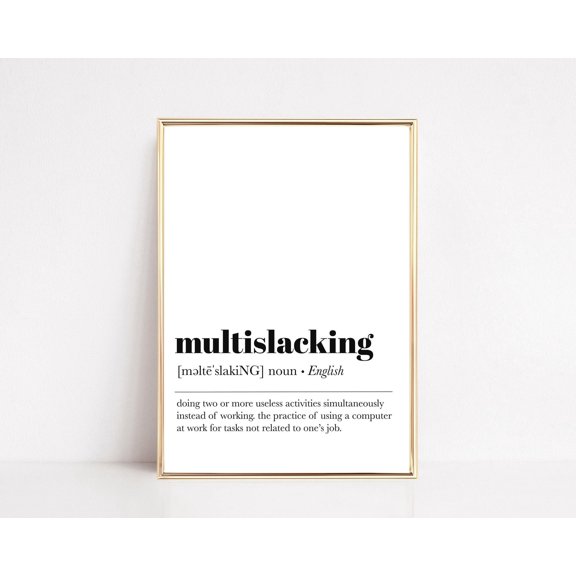 funny home office decor multislacking definition print home office poster cute office art