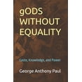 thumbnail image 1 of gODS WITHOUT EQUALITY: Caste, Knowledge, and Power, (Paperback), 1 of 1