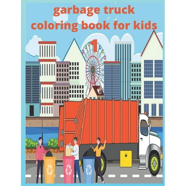 garbage truck coloring book for kids : truck coloring book, Vehicles ...