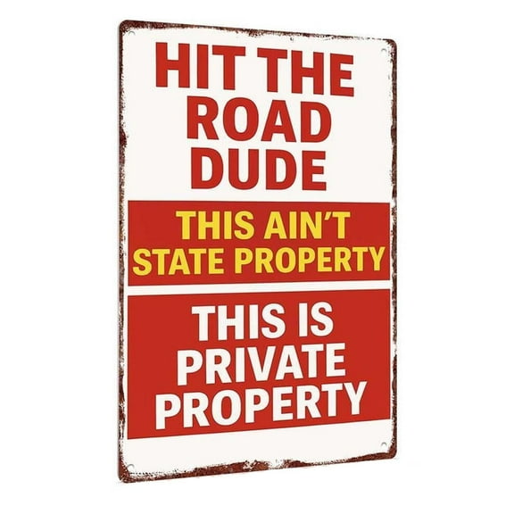 geerera Hit The Road Dude - Private Property Metal Sign, 12x8 Inch Vintage Funny Wall Decor for Gate and Outdoors, Garage Sign