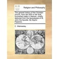 thumbnail image 1 of The general history of the Christian church, from her birth to her final triumphant state in Heaven, chiefly deduced from the Apocalypse of St. John the Apostle. By Signor Pastorini. (Paperback), 1 of 1
