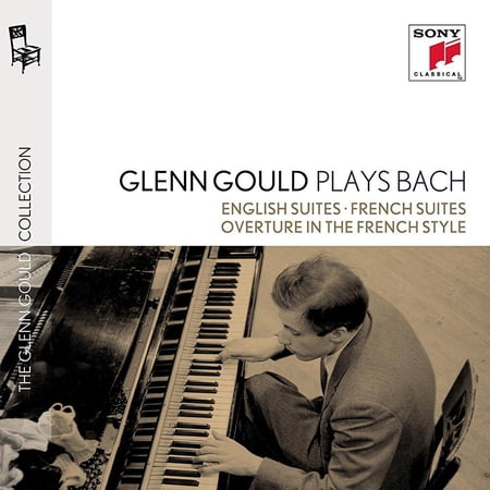 glenn gould plays bach: english suites bwv 806-811 & french suites bwv 812-817 & overture in the french style bwv 831