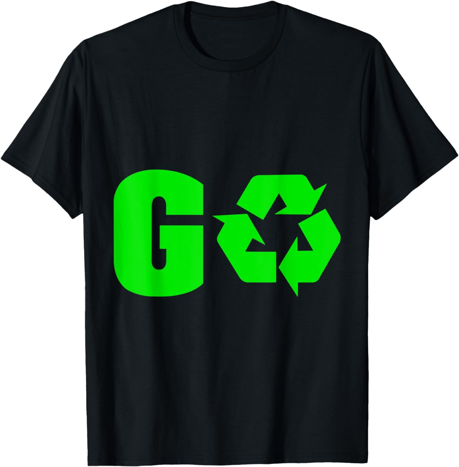 go Reduce reuse recycle T-Shirt - Walmart.com