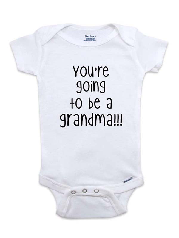 You're going to be a grandma!!! wallsparks cute & funny - baby one piece bodysuit Surprise baby birth pregnancy announcement - Baby Shower Gift - White Newborn Size (0-3 Mos)