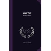 good Will Christmas Stories Hardcover