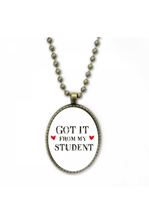 got it from my student teacher quote necklace vintage chain bead pendant jewelry collection
