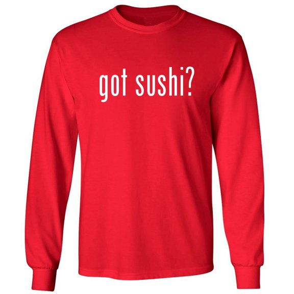 got sushi? Adult Long Sleeve T-shirt