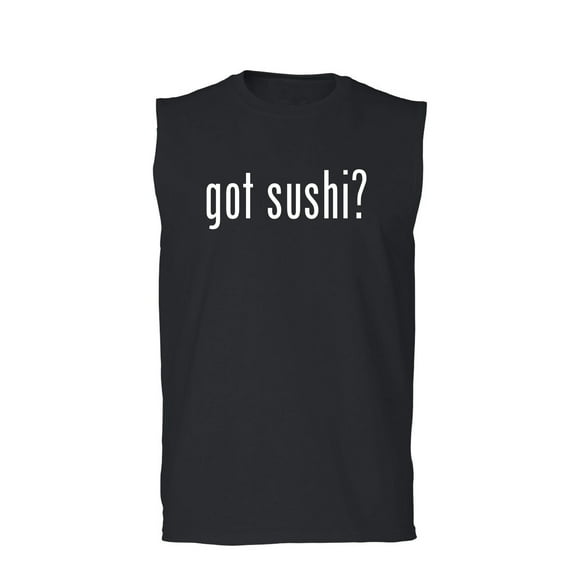 got sushi? Adult Sleeveless Tee