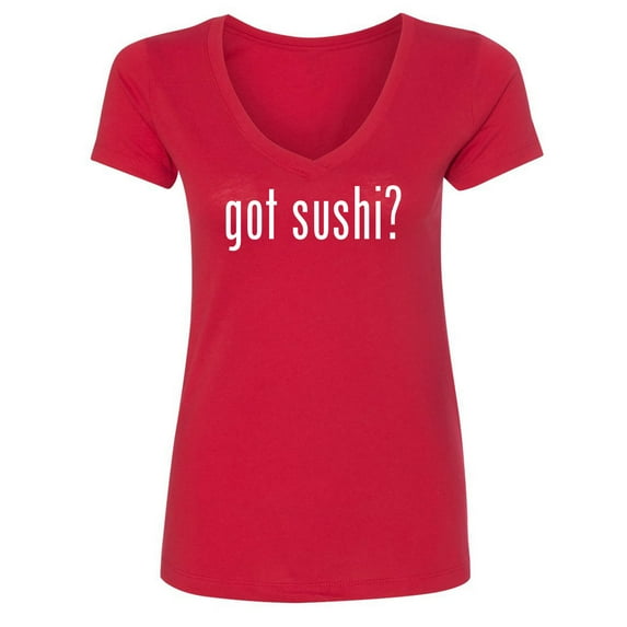 got sushi? Womens V-Neck T-Shirt