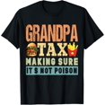 thumbnail image 1 of grandparents day Grandpa Tax Making Sure It's Not Poison T-Shirt, 1 of 4