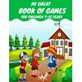 thumbnail image 1 of My great book of games for children 7-12 years: Coloring and Activity for Kids 7-12 or Toddlers - I Spy, Animal Coloring, (Paperback), 1 of 1
