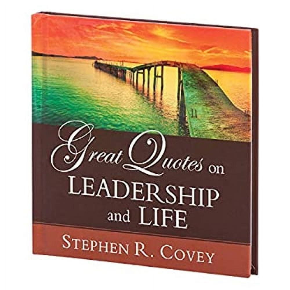 Pre-Owned great quotes on leadership and life stephen covey (Other) 9781608102631