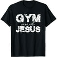 thumbnail image 1 of gym and jesus T-Shirt, 1 of 5