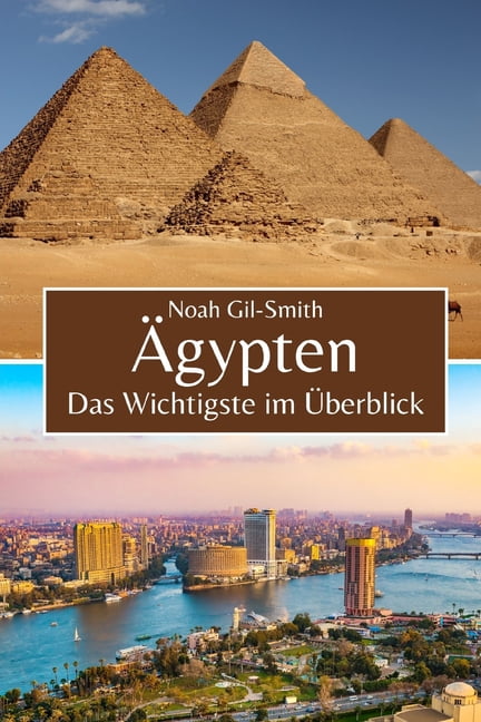 Ägypten: Das Wichtigste im Überblick, (Paperback)