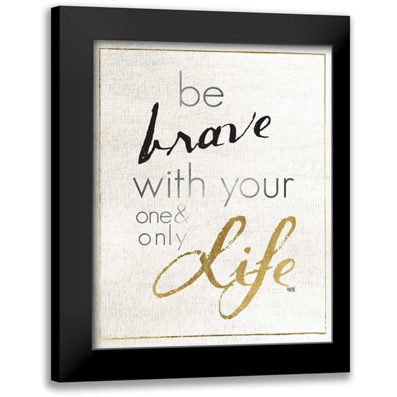 h.artworks 12x14 Black Modern Framed Museum Art Print Titled - Be Brave and Dream I