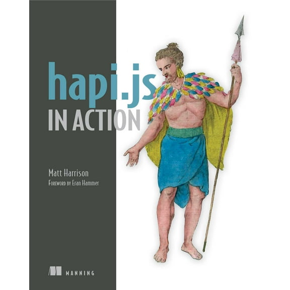 hapi.js in Action (Edition 1) (Paperback)
