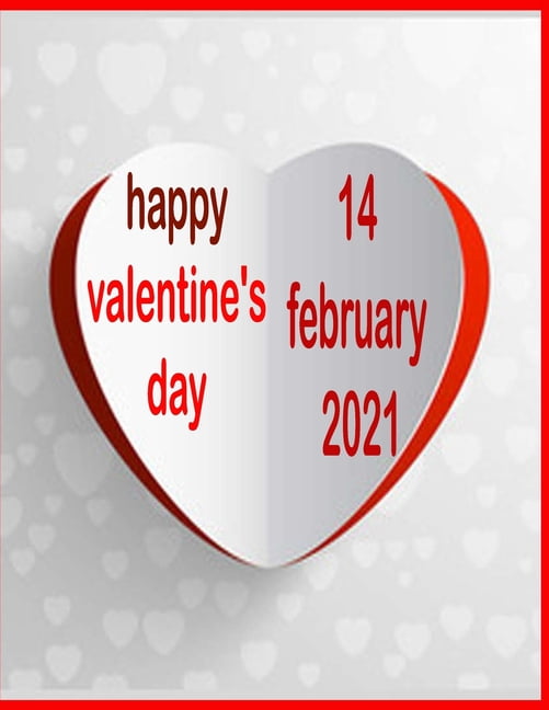 happy valentine s day 14 february 2021 Valentine s day gift