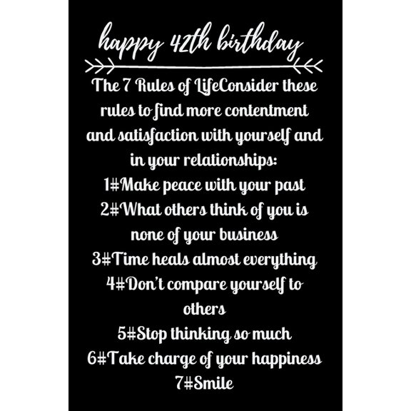 happy42th birthday The 7 Rules of Life (Paperback)