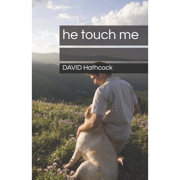 he touched me, (Paperback)