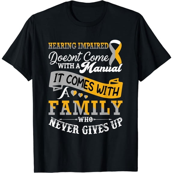 hearing impaired Warrior Family Ribbon Support T-Shirt