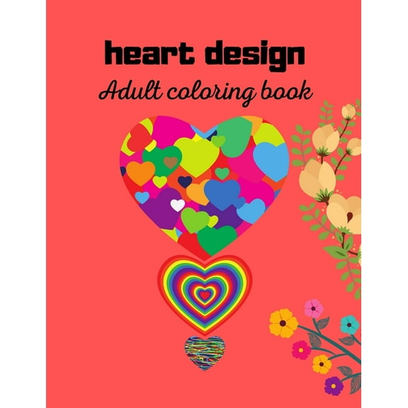 heart design : Adult coloring book (Paperback)