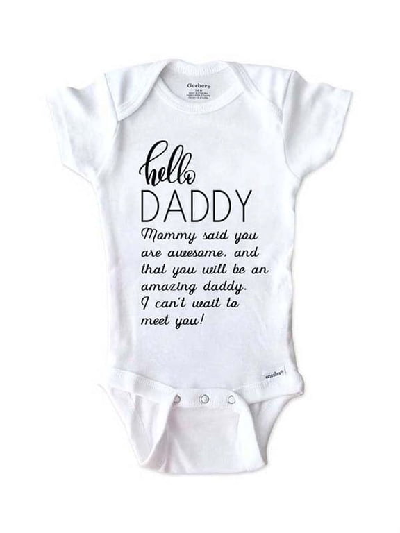 Daddy Mommy Said You Are Awesome Baby 100% Cotton Bodysuit, White, 0-3 Months