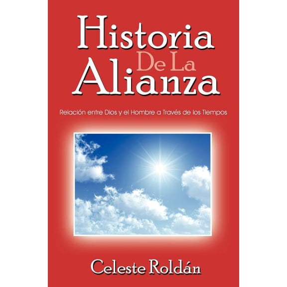 'historia De La Alianza
