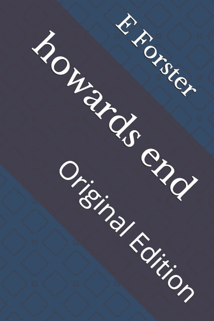 howards end : Original Edition (Paperback)