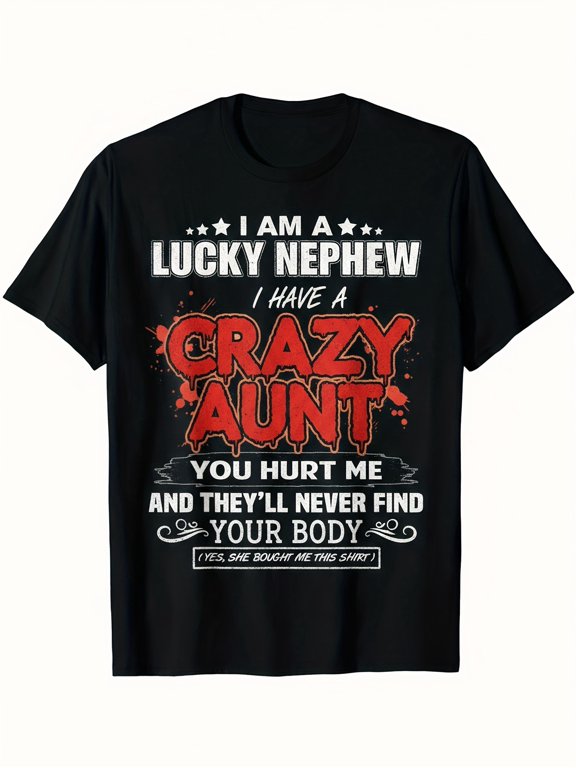 humorous im a nephew a crazy aunt slogan t shirt distressed red background with print fun gift for nieces and nephews suitable for casual wear or parties unisex crew
