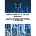 thumbnail image 1 of i-Converge: Changing Dimensions of the Built Environment: Proceedings of the International Conference on Changing Dimens, (Paperback), 1 of 1