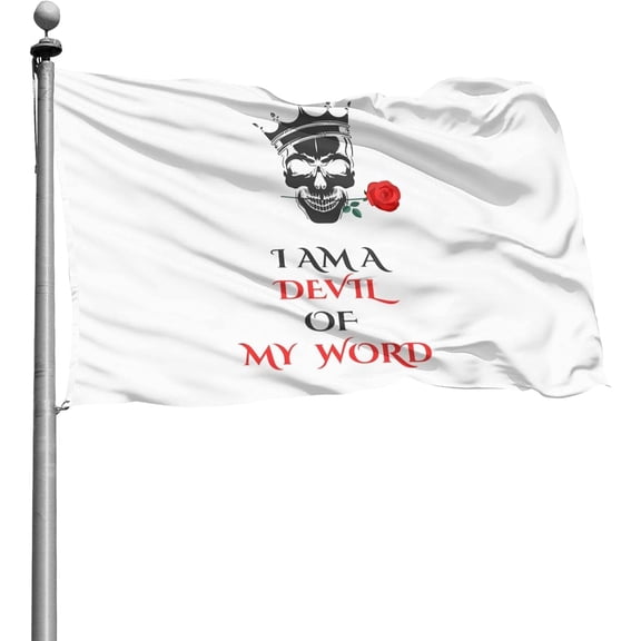 i am a devil of my word Slogan 4x6 Ft Outdoor Banner House Courtyard Garden Decor Flag