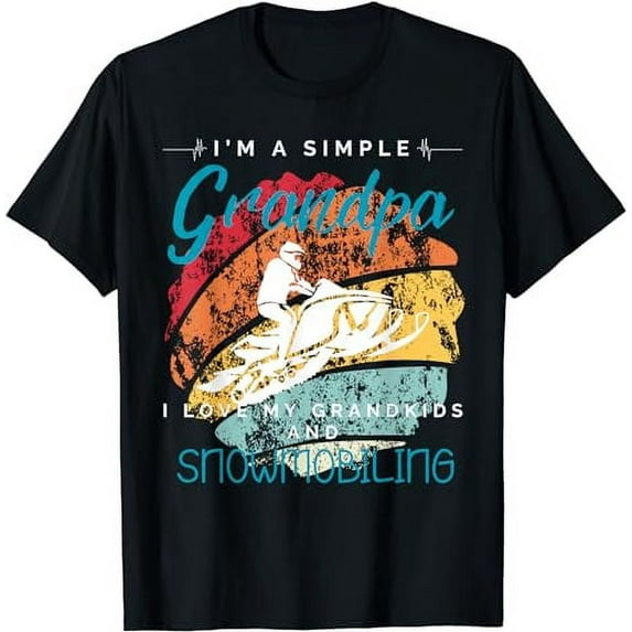 i am simple grandpa i love my grandkids and snowmobiling T-Shirt