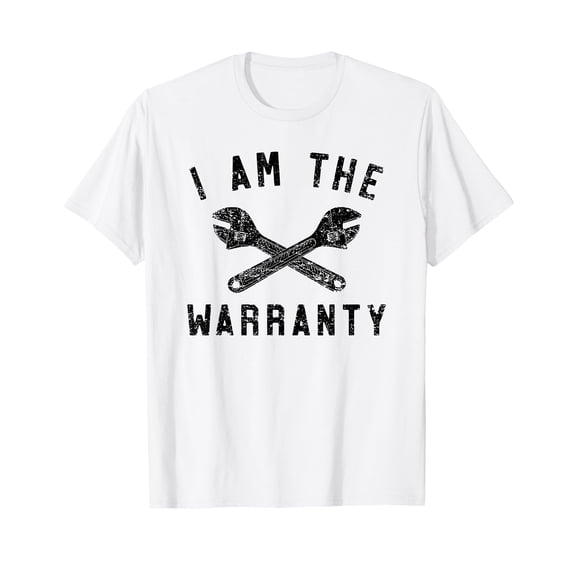 i am the warranty T-Shirt