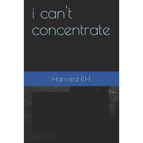i can't concentrate (Paperback)