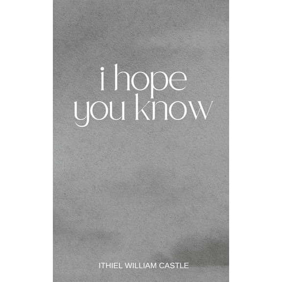 i hope you know, (Paperback)