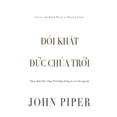 thumbnail image 1 of &amp;#272;Ã³i khÃ¡t &amp;#272;&amp;#7913;c ChÃºa Tr&amp;#7901;i, (Paperback), 1 of 1
