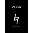 thumbnail image 1 of i'm fine (Paperback), 1 of 4